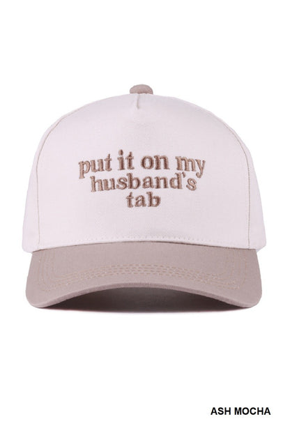 Put It On My Husband's Tab Cap